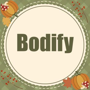 Bodify