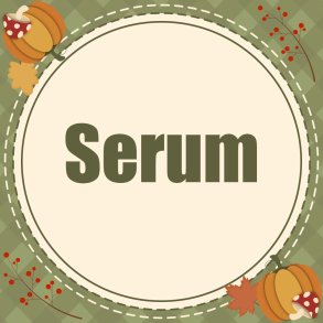 Serum